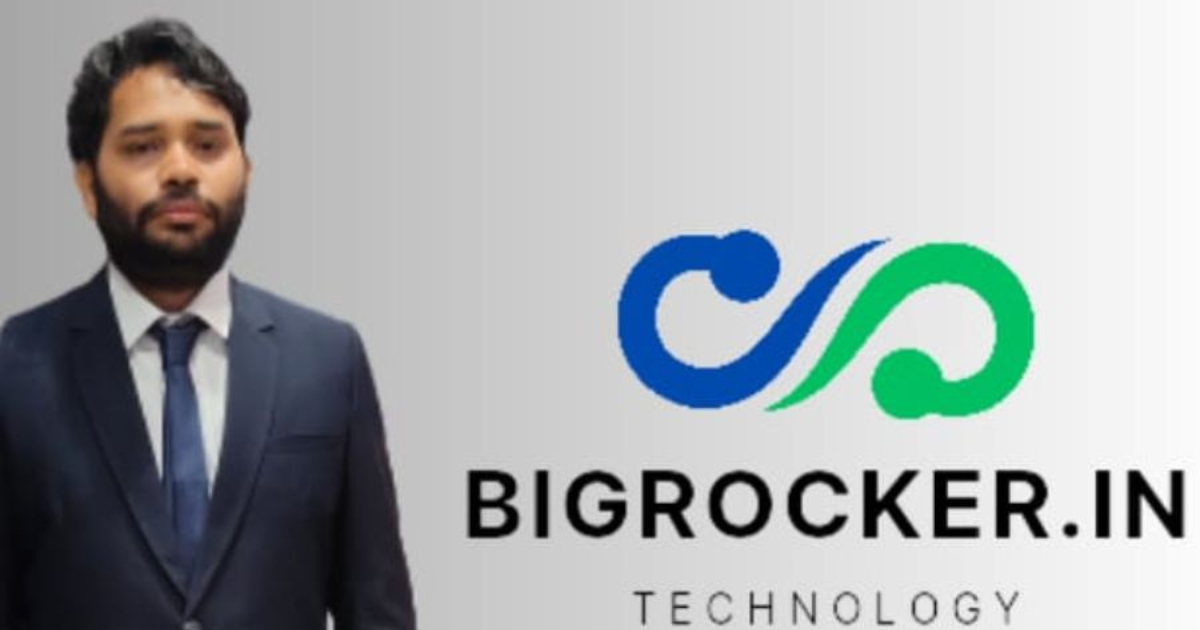 Rajdev Tiwari, Founder of BIGROCKER.IN – One of the Best Business analyst  & IT Company in India